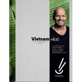 Vietnamská - Kuchařka s rodinným příběhem Tuan & Lan